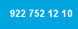 922 752 12 10
